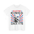 Rejecting Kings Since 1776 Vintage Shirt