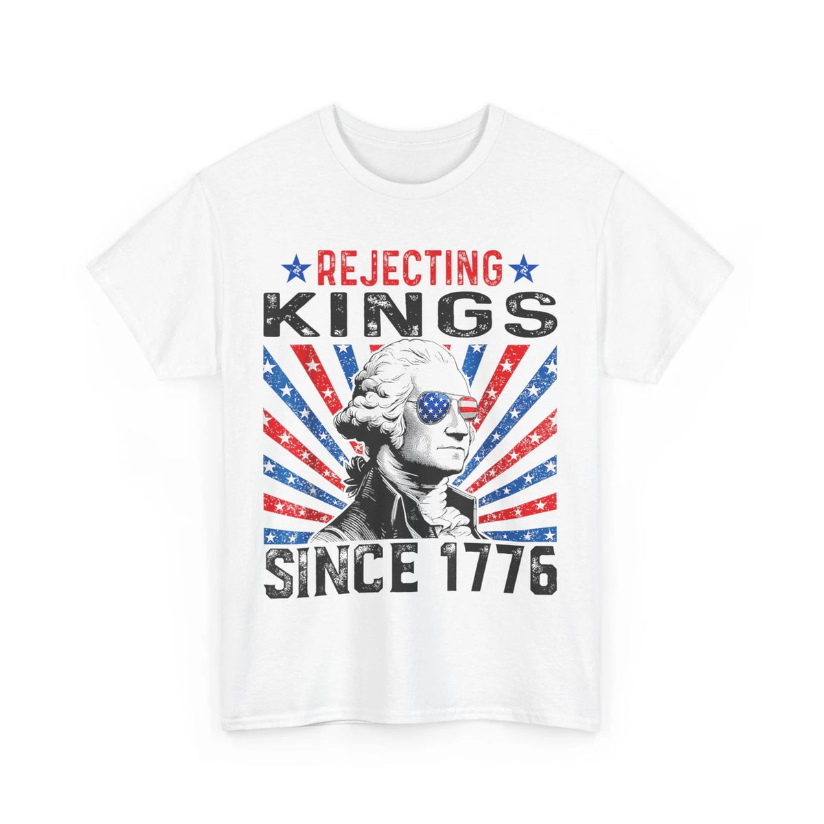 Rejecting Kings Since 1776 Vintage Shirt