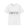 Cute Witty Coffee Text, Regular Fit Soft Cotton Unisex T-Shirt