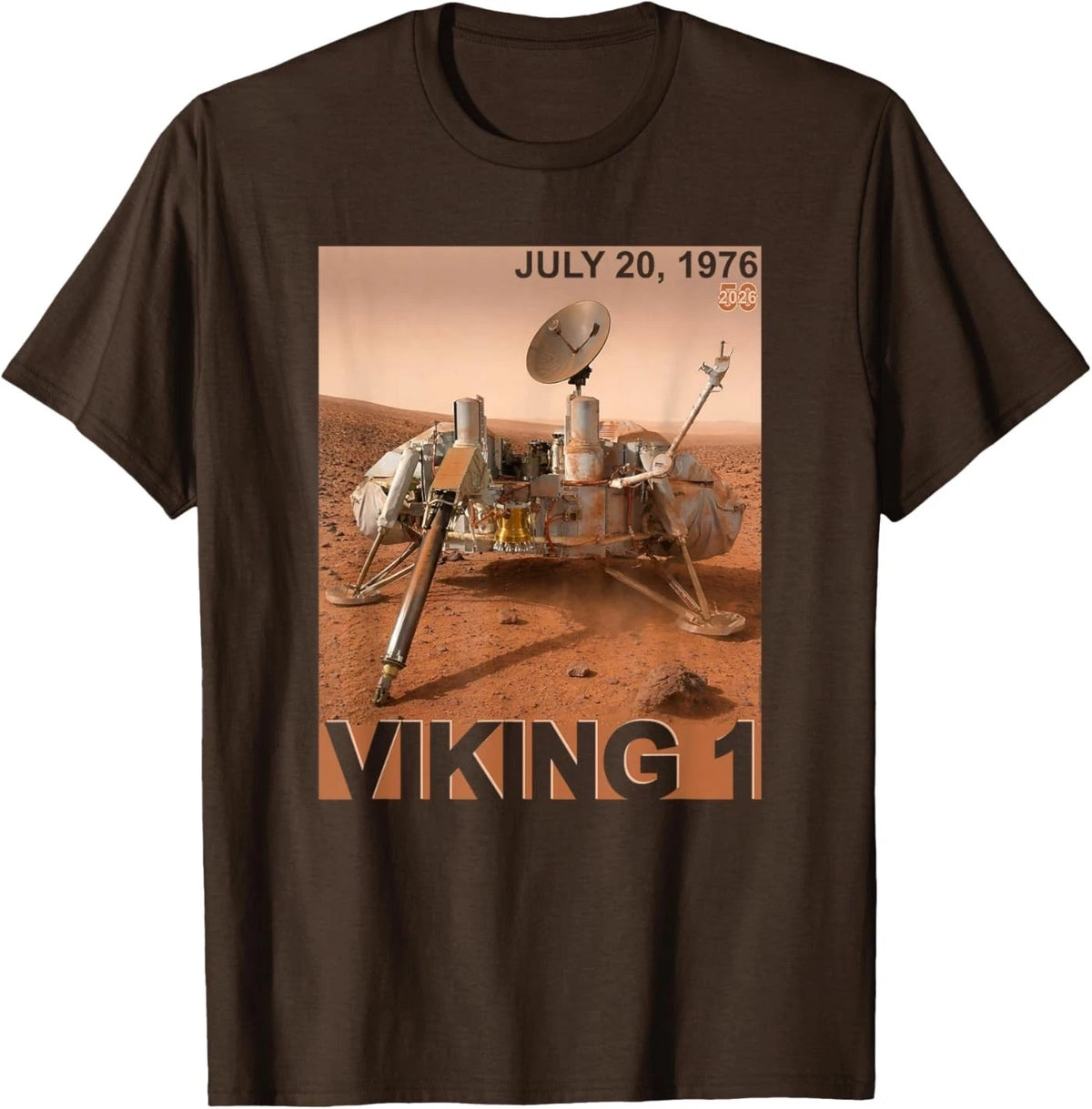 Viking 1 Mars Landing 50th Anniversary July 20, 1976 T-Shirt
