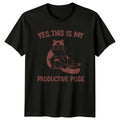 Funny Cat Yes, This Is My Productive Pose Sarcastic Quote T-Shirt