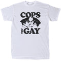 Cops Are Gay Men’s Funny Offensive T-Shirt - Cotton - Gift