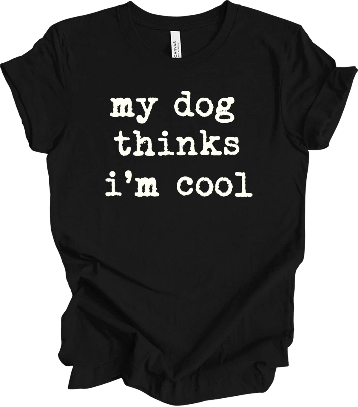 Funny Dog Quote Humor Gift - Cool Pet Lover Saying for Animal Owners T-shirt