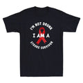 I'm Not Drunk I Am A Stroke Survivor Funny Stroke Survivor Quote Men's T-Shirt