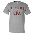 Future CPA T shirt Funny CPA Tee