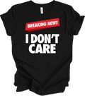 Bold Graphic Design Statement - Breaking News Humor - Modern Contrast T-shirt