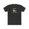 Drink Up It's Almost Tomorrow T-Shirt