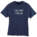 I Was Normal 3 Dogs Ago Personalize T-Shirt