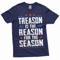 Funny 4th of July Treason is the reason for this season Tee Independence shirt