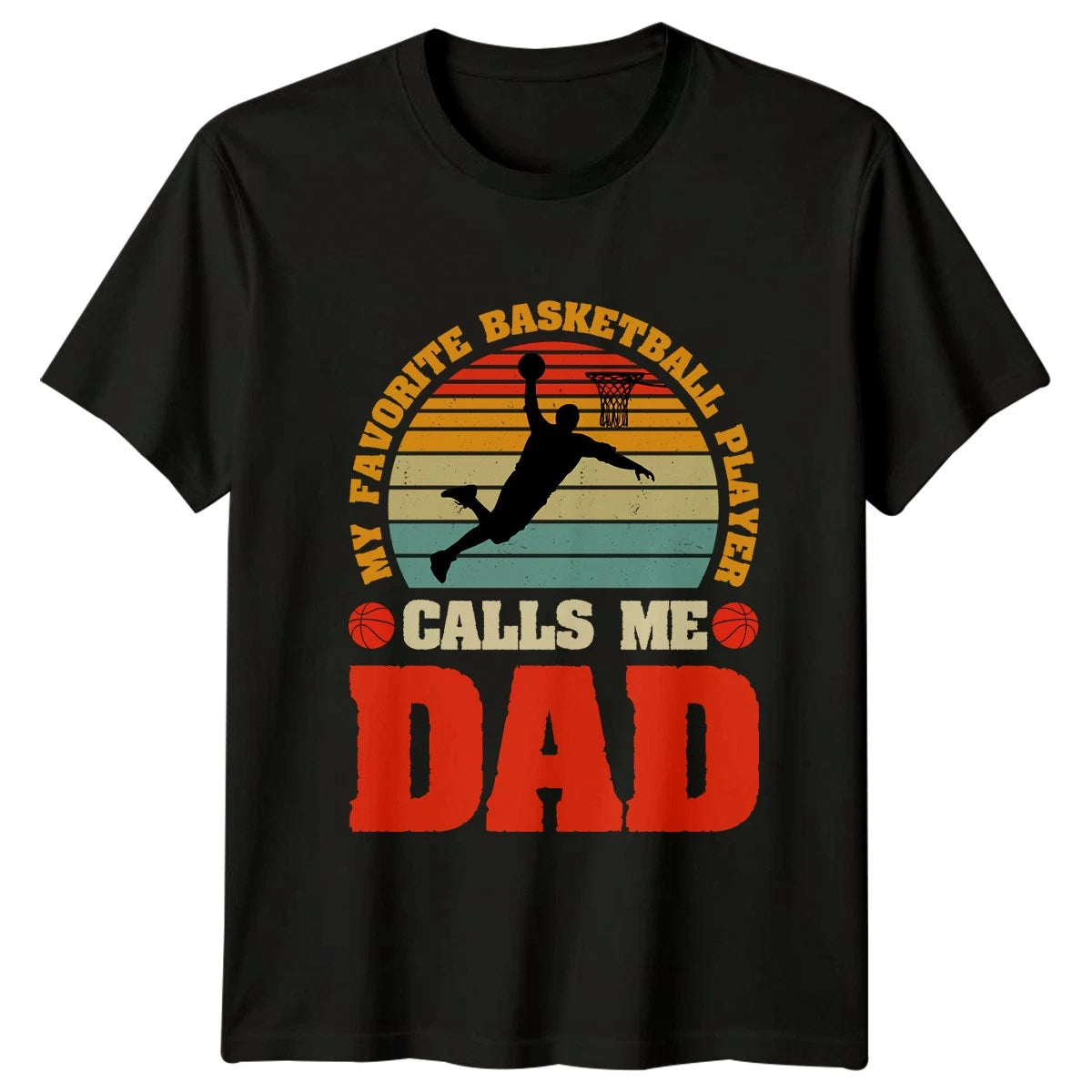 My Favorite Basketball Player Calls Mens T-Shirt Basketball Dad Fathers Day