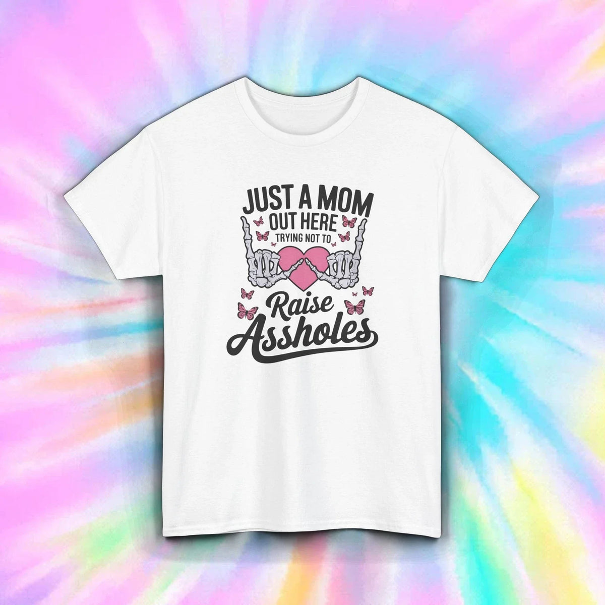 Just a Mom Shirt Funny Skeleton Hands Butterfly Parenting Humor Tee S-5XL