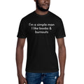 I'm a simple man I like boobs & burnouts - funny T-shirts mens car guy tee gift