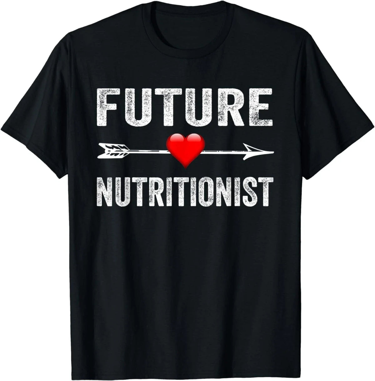 Future Nutritionist Funny Saying With Arrows Gift Unisex T-Shirt