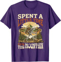 Spent A Little Time On The Mountain Funny Skeleton Hiking T-Shirt