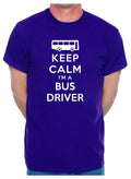 Keep Calm I'm A Bus Driver Birthday Gift Funny Mens T-Shirt