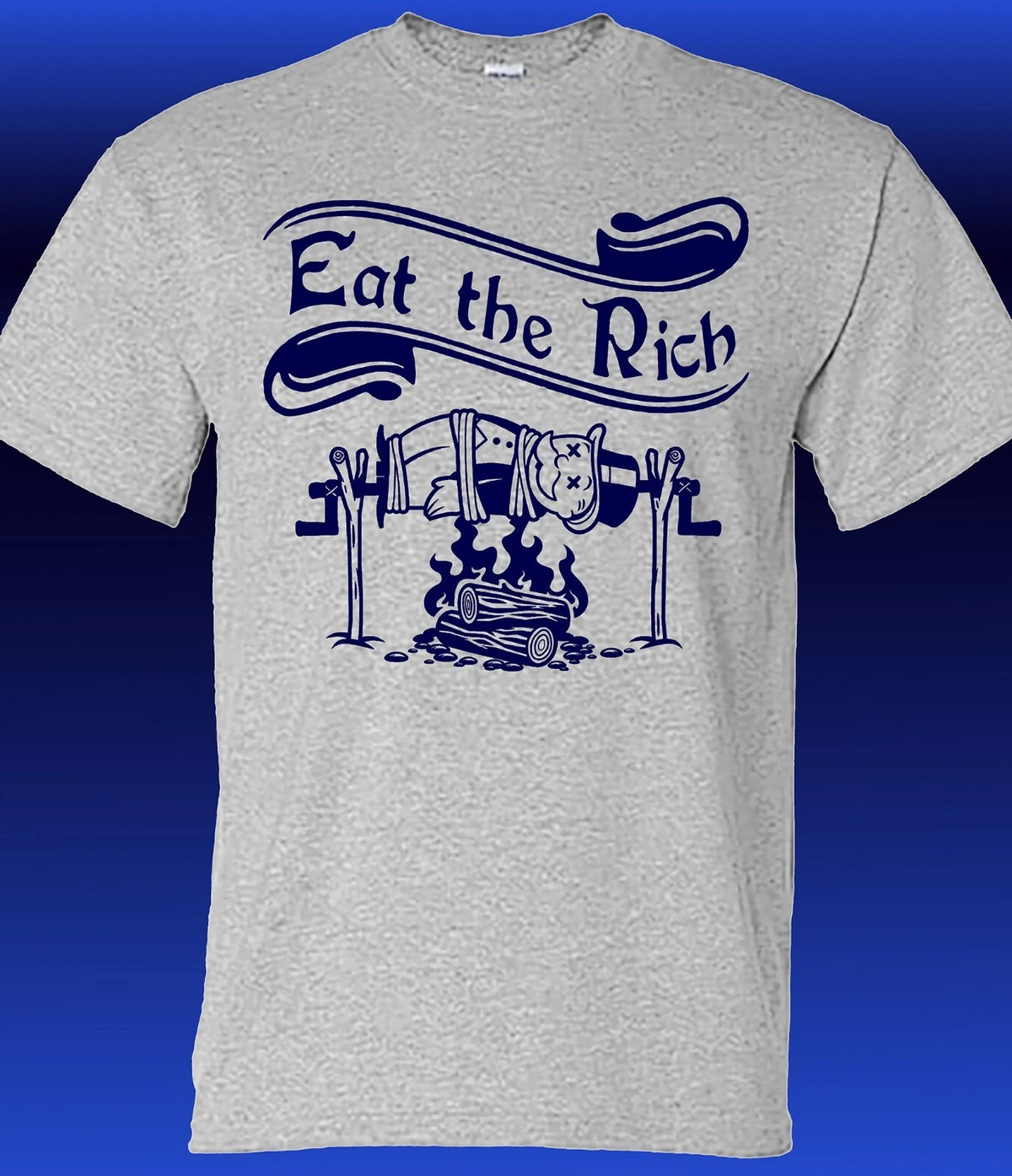 Eat the Rich Rotisserie Style T-shirt