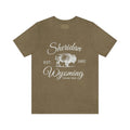 Sheridan Wyoming Shirt | Cozy Wyoming | Wyoming is home Jersey Short Sleeve Tee