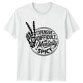Expensive Difficult And Mentally Spicy T-Shirt Skeleton Gothic Humor
