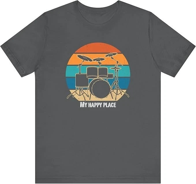 My Happy Place Drum Set T-Shirt Drummer Musician Gift Tee - H018