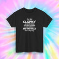 I'm Not Clumsy Just Everything Hates Me Funny Humor T-Shirt Gift S-5XL
