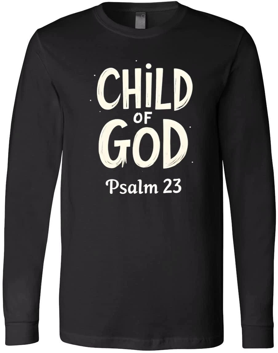 Child of God Psalm 23 Design – Inspirational Faith-Based Minimalist T-Shirt