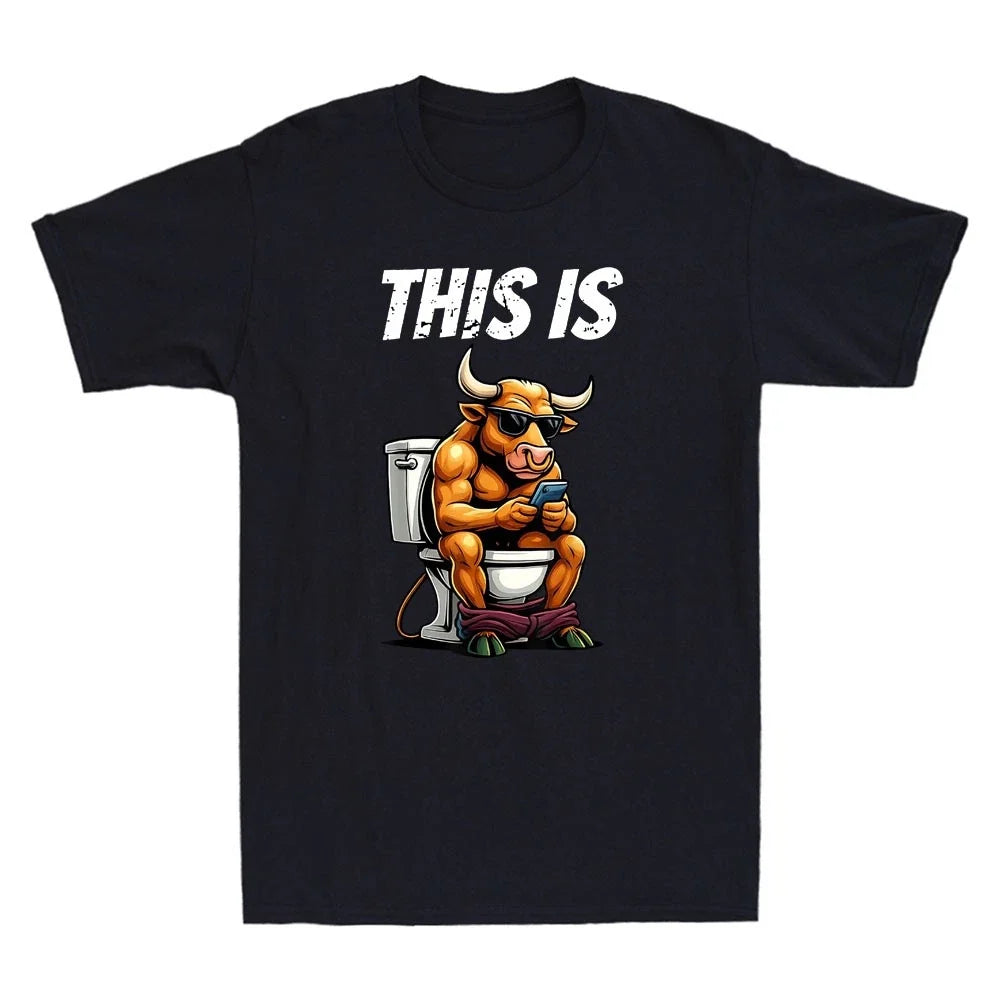 This Is Bullshit Funny Bull Sit On Toilet Graphic Sarcastic Quote T-Shirt