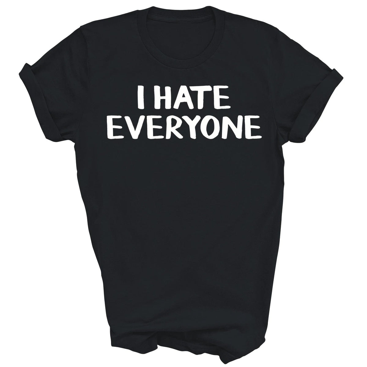 I Hate Everyone Introvert Introverted Unisex Shirt Gift