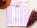 Be Nice T-shirt, Funny Quote Birthday Gift, Sarcastic Social Commentary Tshirt