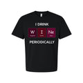 I Drink Wine Periodically T Shirt With Periodic Table Element Tiles W I Ne Graph