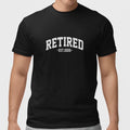 Retired 2026 Shirt Retirement Gift for Men Women Funny Retirement Party Tee