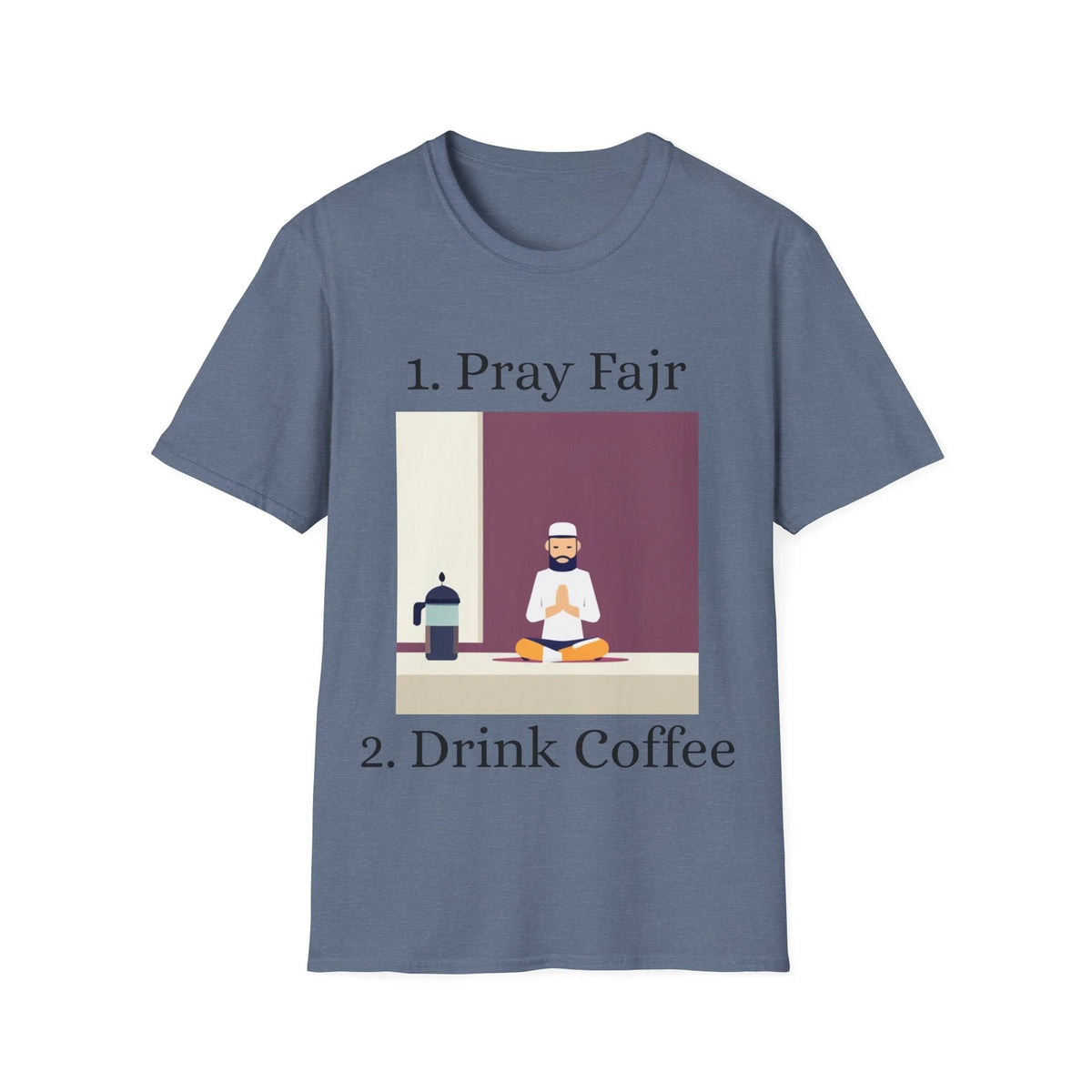 Pray Fajr, Drink Coffee Unisex Softstyle Muslim T-Shirt