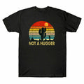 A Shirt Funny Not T-Shirt Men's Cotton Tee Cactus Short Sarcastic Hugger Sleeve