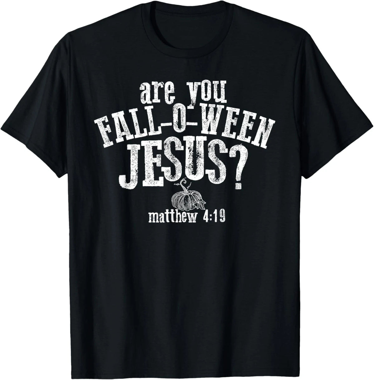 Fall O Ween Jesus Pumpkin Christian Fall Outfit Unisex T-Shirt