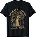 Born in A Tavern Funny Trendy November 1775 Unisex T-Shirt