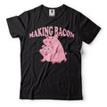 Making Bacon Pig Funny T-shirts Cool Bacon T-shirts Funny Tees