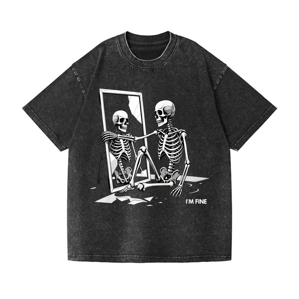 Funny Sarcastic "I'm Fine" Skeleton Graphic Washed Streetwear T-Shirt