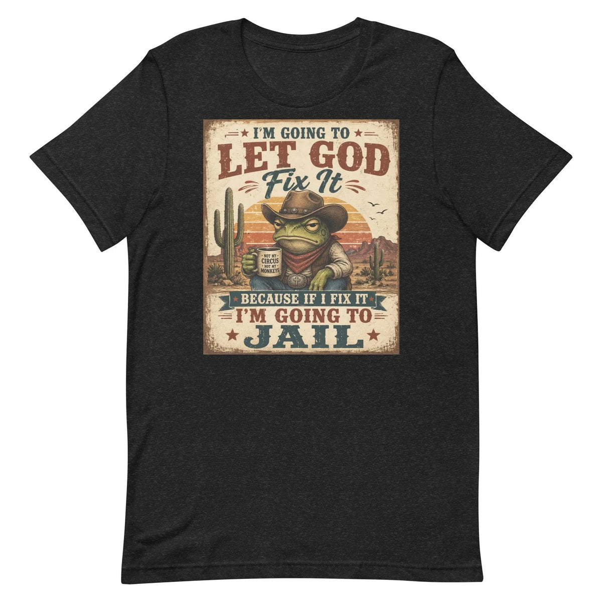 Funny Christian Frog Cowboy Shirt Let God Fix It Western Graphic Tee