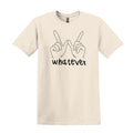 Gildan Heavy Duty Unisex-T-Shirt S-2XL-Whatever-Sarcasm-Humor-Women-Men-Gift