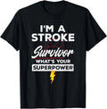 funny stroke survivor shirt - I'm A Stroke Survivor Gift Unisex T-Shirt