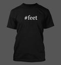 #feet - Men's Funny T-Shirt New RARE