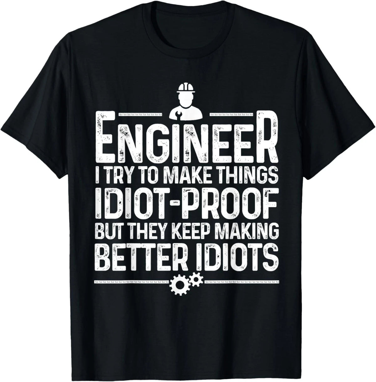 Funny Engineer Gift for Men Women Cool Engineering Mechanic Gift Unisex T-Shirt