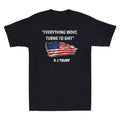 " Everything Woke Turns to Sh!t " Funny Sarcastic Saying Vintage Men's T-Shirt