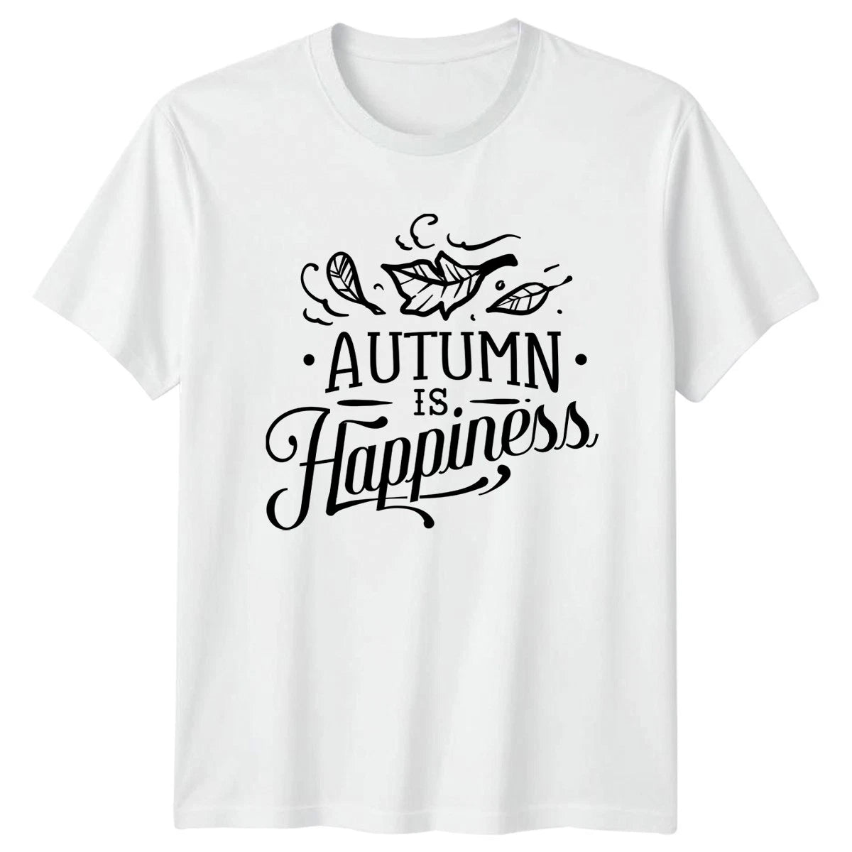 Autumn Is Happiness T-Shirt Fall Seasonal Quote Gift For Him And Her