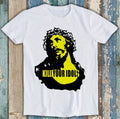 Kill Your Idols Hard Rock Heavy Metal Funny Gift Tee T Shirt M1266