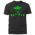 Believe UFO Alien Funny Joke Humor Humorous T-Shirt