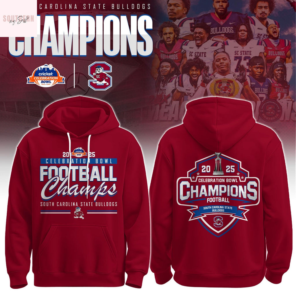 South Carolina State Bulldogs Celebration Bowl Champions Hoodie