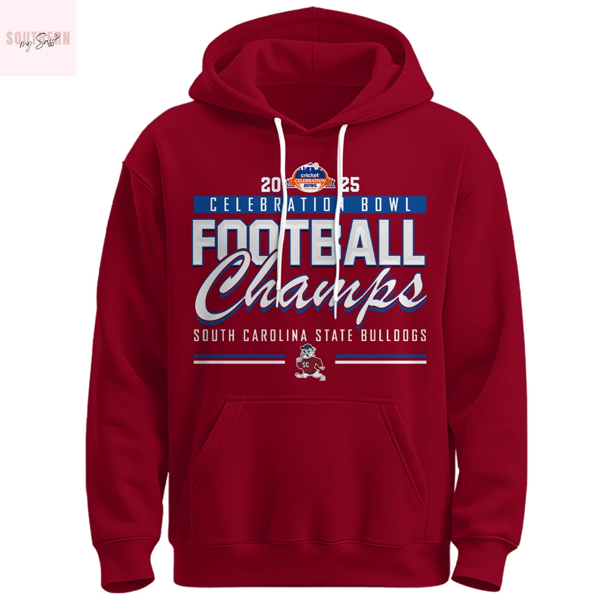 South Carolina State Bulldogs Celebration Bowl Champions Hoodie