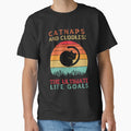 Catnaps And Cuddles Funny Slogan T Shirt by KumbayArt