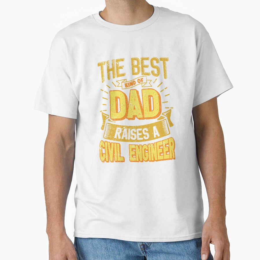 This Great Gifts For Dad From Daughter - The Best Kind Of Dad Raises a Civil Engineer - Unique gift for him your Father or Husband by Orange Pieces