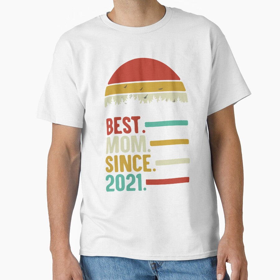 Best Mom Since 2021 by Boss of Art